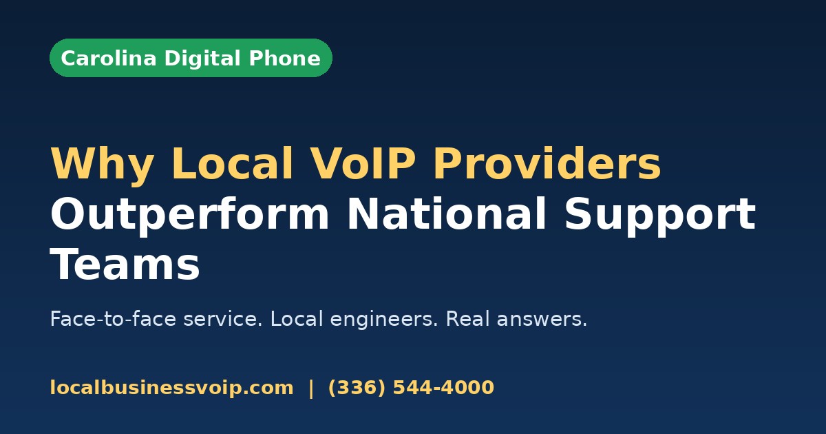 Why Local VoIP Providers Outperform National Support Teams